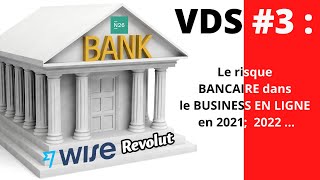 VDS #3 : Le RISQUE BANCAIRE ( Fintech, Revolut, TransferWise, Stripe) screenshot 1