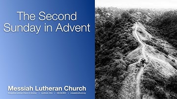 The Second Sunday in Advent - 12/10/23