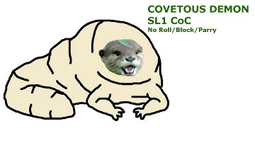 Covetous Demon (SL1, CoC, No Roll/Block/Parry)