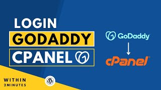 How To Login Godaddy Cpanel 2026 | Find & Access Cpanel In Godaddy Hosting