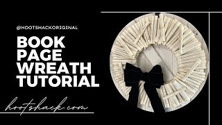 Book Page Wreath Tutorial | How To Make A Wreath With Book Pages