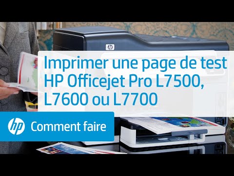 Imprimer une page de test HP Officejet Pro L7500, L7600 ou L7700