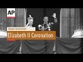 Queen Elizabeth II Coronation - 1953  | Today in History | 2 June 16