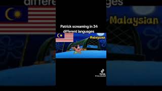 Patrick Screaming In 34 Different Languages