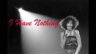 I Have Nothing Cover (Whitney Houston)