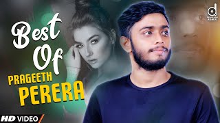 Best Of Prageeth Perera Acoustic Mashup (DJ EvO) | Sinhala Mashup Songs | Sinhala Romantic Mashup