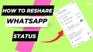 Cómo volver a compartir un estado de WhatsApp || Cómo volver a publicar el estado de alguien en W... screenshot 1