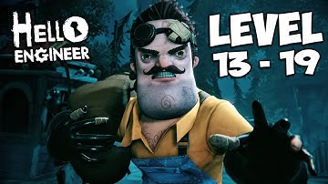 HELLO ENGINEER ACT 2 (Level 13 - 19) Walkthrough | No Commentary