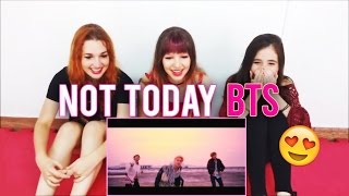 BTS ‘Not Today’ MV REACTION