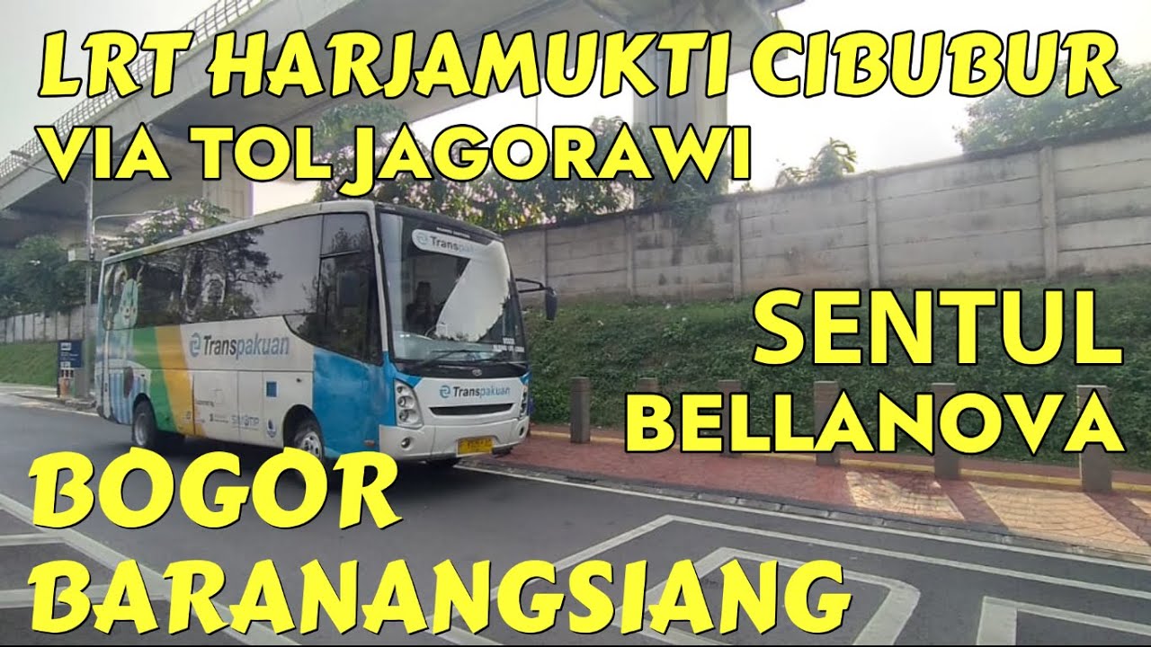 Bus dari Cibubur ke Bogor | Trans Pakuan LRT Harjamukti  -  Barangsiang