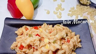 Jain Masala Macaroni Pasta / Macaroni Recipe Without Sauce | Vegetable Masala Macaroni | Jain Pasta