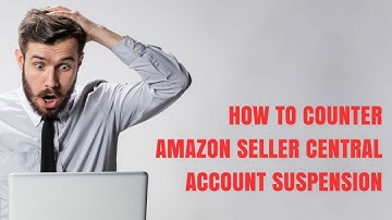 How The Appeal Process Work For Amazon Suspended Seller Accounts in 2021