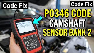 What Is P0346 OBD2 Fault Code - Camshaft Position Sensor A Circuit Bank 2