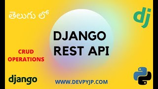 Django Rest API Tutorial in Telugu | Django Rest API CRUD tutorial Telugu | DRF API Telugu