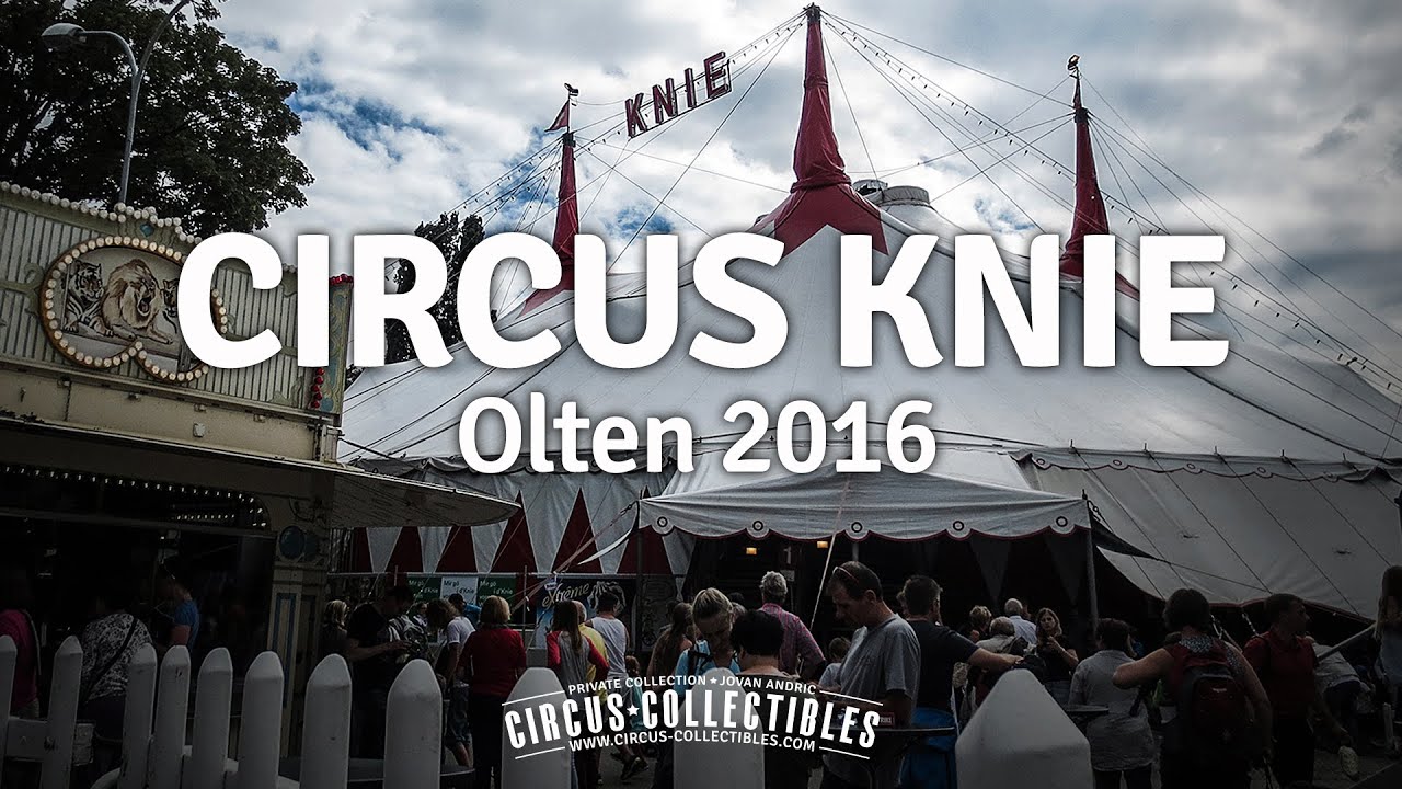 Circus Knie in Olten, Switzerland - Smile 2016