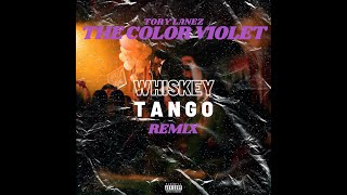 Tory Lanez - The Color Violet (Whiskey Tango Remix)