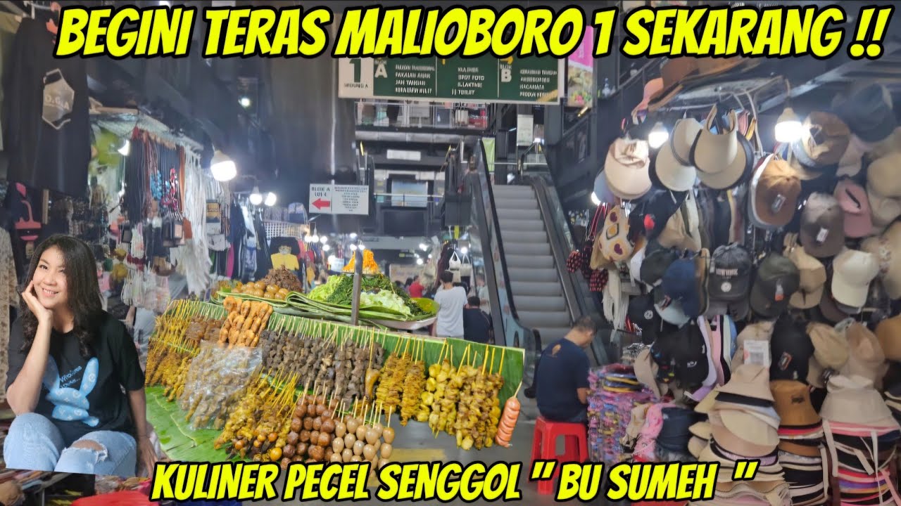 BEGINI TERAS MALIOBORO SEKARANG !! KULINER PECEL SENGGOL BU SUMEH !!