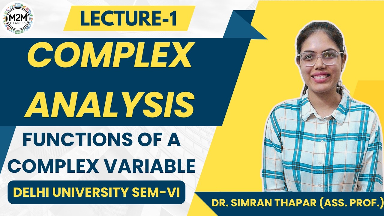Complex Analysis | Lec-1 B.Sc. (Hons.) Mathematics | Sem-VI ...