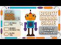 "Basic Shapes Se Robot Kaise Banayein?""Sirf 3 Tools Se Robot Banayein"