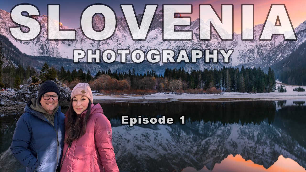 LANDSCAPE PHOTOGRAPHY SLOVENIA - Episode 1