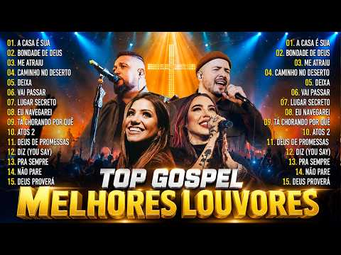 As Melhores Músicas Gospel Mais Tocadas 2026, Louvores De Adoração,Hinos Evangélico Que Toca na Alma