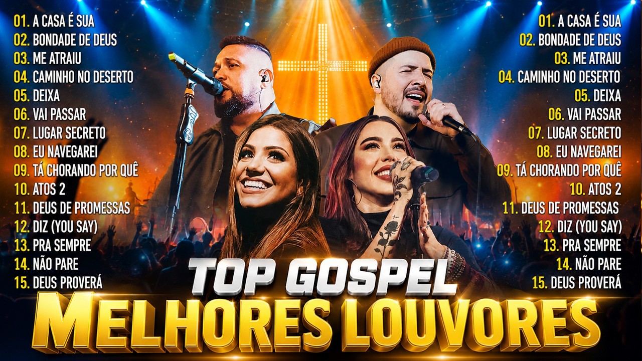 As Melhores Músicas Gospel Mais Tocadas 2026, Louvores De Adoração,Hinos Evangélico Que Toca na Alma