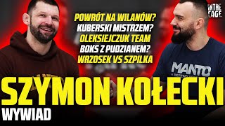 Szymon KOŁECKI - powrót do Akademii? | KSW Epic | Oleksiejczuk vs Bartos | Kuberski mistrzem?