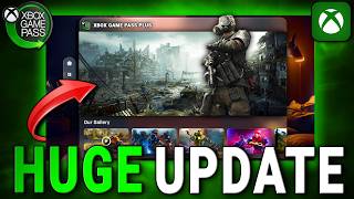 Microsoft Keeps Making Big Moves Huge Xbox Update