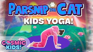 Parsnip The Cat | A Cosmic Kids Yoga Adventure!(Episode 2 | Parsnip The Cat | A Cosmic Kids Yoga Adventure! A kids yoga story about concentration! Yoga for kids aged 3+ You can buy this on a DVD!, 2012-07-15T14:27:30.000Z)