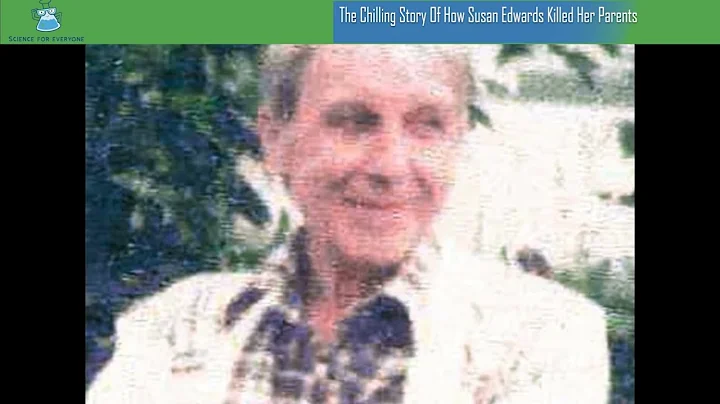 The Chilling Story Of How Susan Edwards Killed Her...