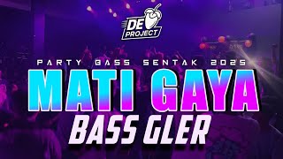 _DONNY_EXCOTIC_🔥 MATI GAYA 💦 | LAGU PARTY SENTAK BASS GLER NEW 2025 🍑