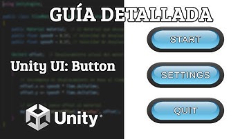 Crea y Anima Botones en Unity Como un Experto! Guía Completa con Ejemplos Prácticos