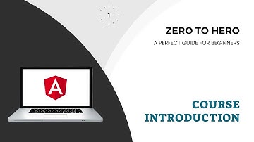 Course Introduction | Angular Tutorial for Beginners | Angular Zero to Hero