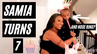 VLOG 40- SAMIA'S 7TH BIRTHDAY + SHE GOT A NOSE RING? + KICK HER OUT!