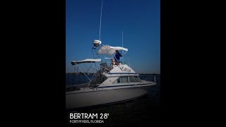 [UNAVAILABLE] Used 1982 Bertram 28 Flybridge in Fort Myers, Florida