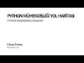 Python Mühendisliği Yol Haritası (Python Engineering Roadmap)