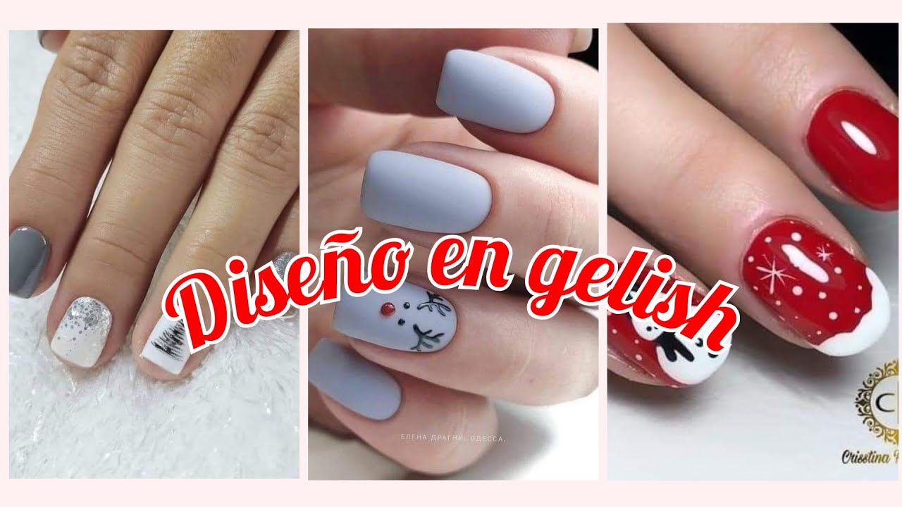 Diseños de Gel Semipermanente (Gelish) muy navideños 🎄🎅🏼♥️/NAILS AND ...