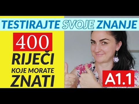 400 RIJEČI ZA NIVO A1 - ZNATE LI IH SVE? (1.DIO)