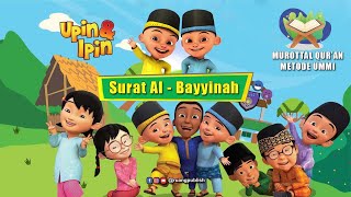 Murottal Anak Juz 30  Surat Albayyinah L Metode Ummi Di Ulang 10x