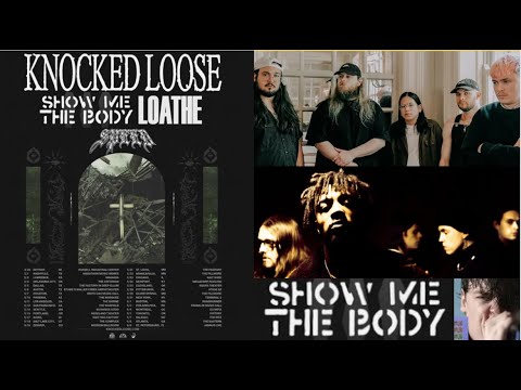 Knocked Loose North American tour w/ Show Me The Body, Loathe and Speed