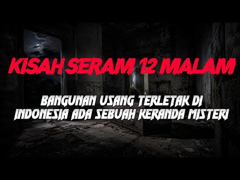 MJ12 KISAH PALING SERAM | BANGUNAN USANG ADA SEBUAH KERANDA MISTERI