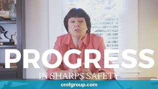 Progress in Sharps Safety