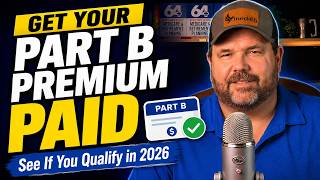Get Your Medicare Part B Premium Paid 2026 Medicare Savings Program Limits