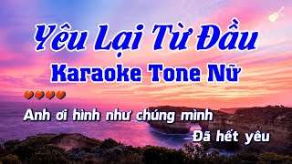 Karaoke - Yêu Lại Từ Đầu - Tone Nữ (Acoustic Beat) | Khắc Việt