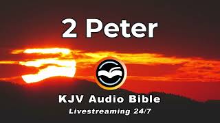 KJV Audio Bible: 2 Peter
KJV Audio Bible: 2 Peter KJV Audio Bible: 2 Peter