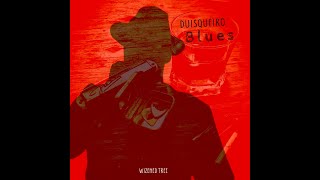 Wizened Tree - Duisqueiro Blues