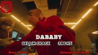 DaBaby Ft Offset - Sellin Crack - 396 Hz [ Root Chakra -Liberating Guilt and Fear ]  🧘🌳