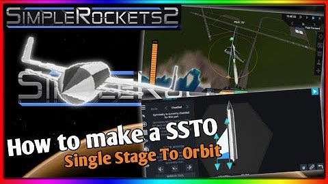 How to make a SSTO | Simplerockets 2 tutorial