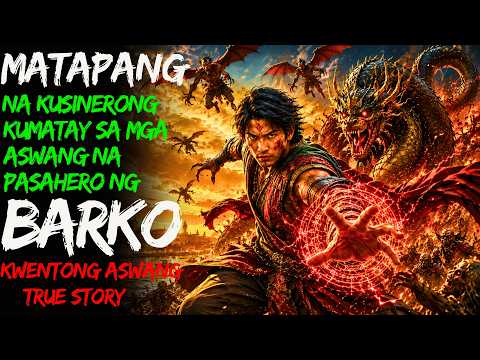 MATAPANG NA KUSINERONG KUMATAY SA MGA ASWANG NA PASAHERO NG BARKO | Kwentong Aswang | True Story