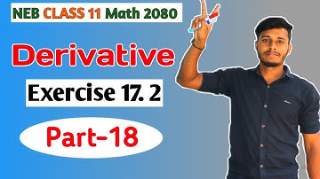 Exercise 17.3 Class 11 Math Derivative NEB Board Nepal || Tuition Master